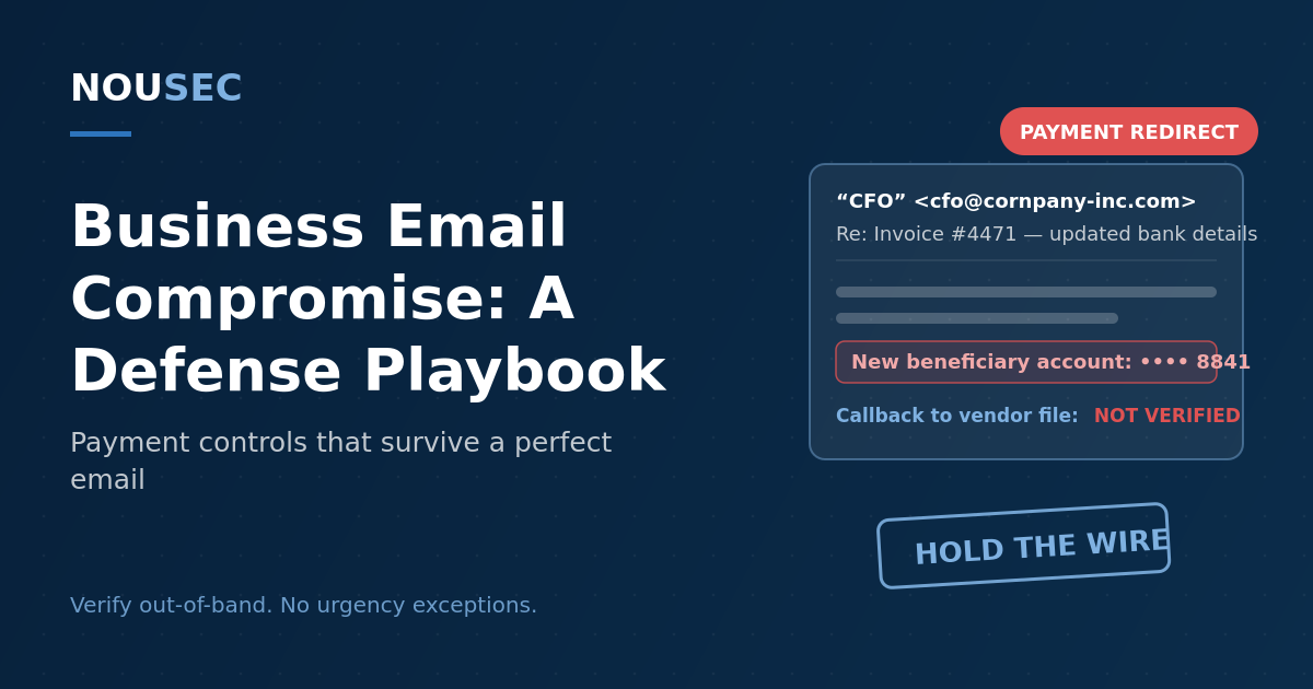 A fraudulent bank-detail change email flagged for out-of-band verification on a navy NOUSEC-branded background